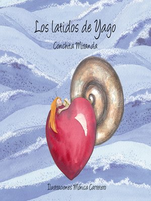 cover image of Los latidos de Yago (Yago's Heartbeat)